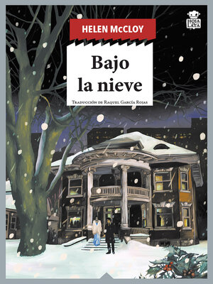cover image of Bajo la nieve